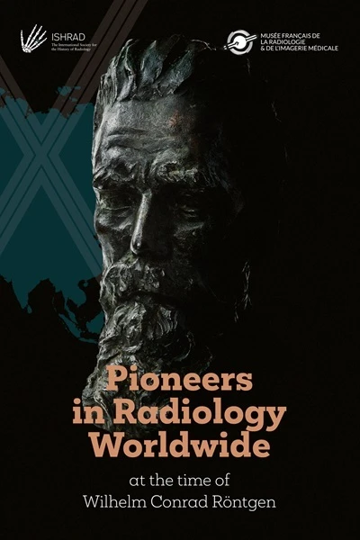 Auf den Schultern von Giganten: Die Pioniere der Radiologie